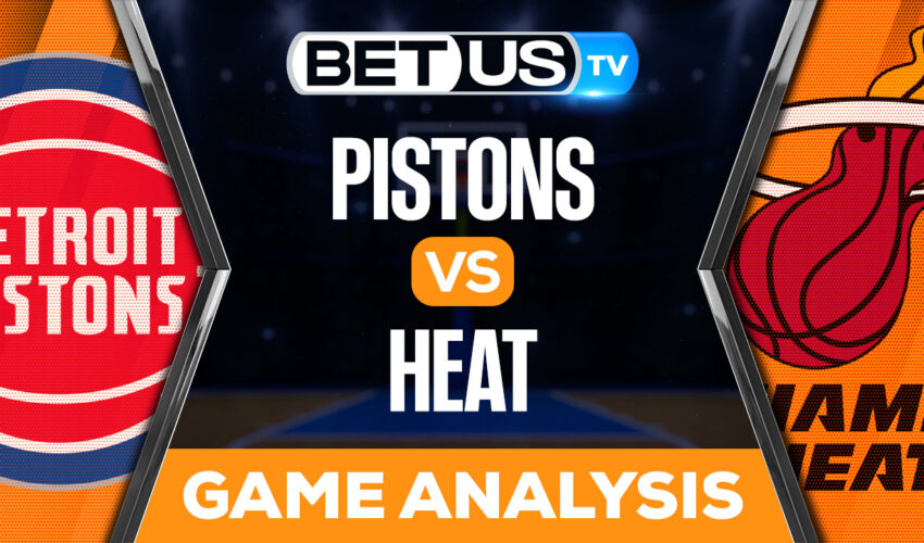 Detroit Pistons vs Miami Heat: Predictions & Picks 12/06/2022