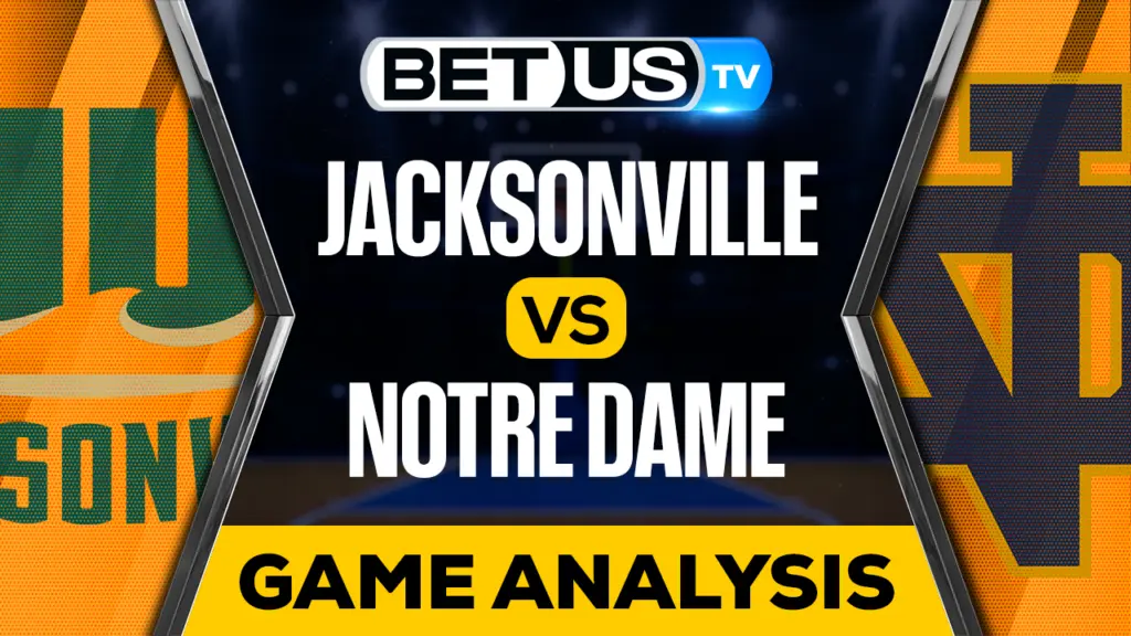 Jacksonville vs Notre Dame: Preview & Picks 12/27/2022