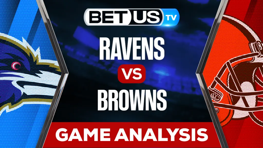 Baltimore Ravens vs Cleveland Browns: Picks &#038; Preview 12/17/2022