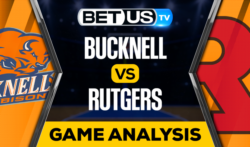 Bucknell Bison vs Rutgers Scarlet Knights: Preview & Picks 12/23/2022