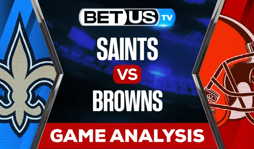 Saints vs Browns Predictions & Picks 12/24/2022
