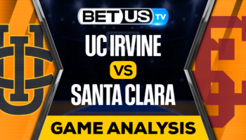 UC Irvine vs Santa Clara: Preview & Analysis 12/15/2022