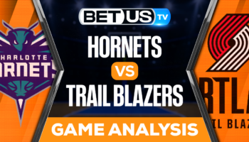 Charlotte Hornets vs Portland Trail Blazers: Picks & Predictions 12/26/2022