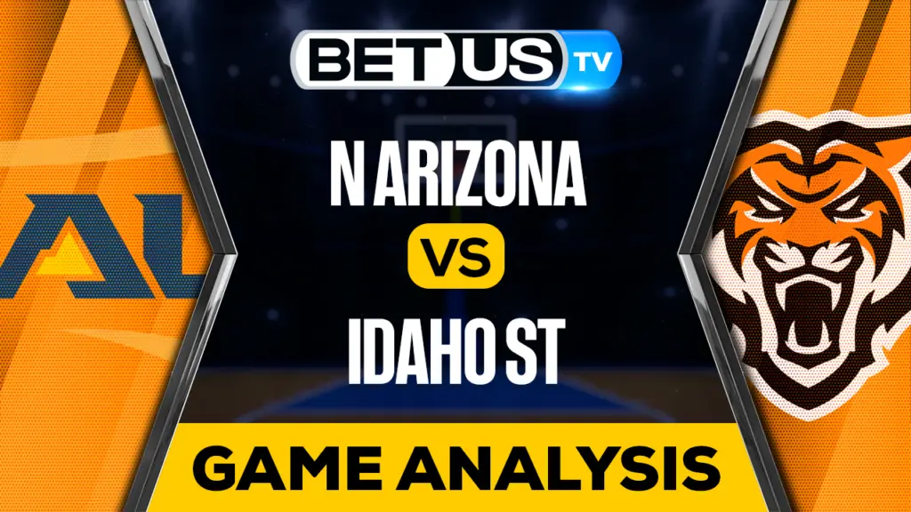 Northern Arizona Lumberjacks vs Idaho State Bengals: Preview & Analysis 12/29/2023