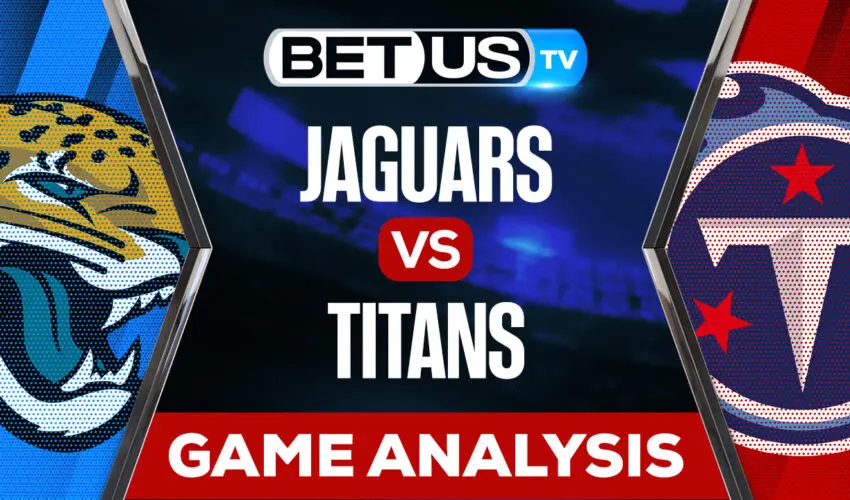 Jaguars vs Titans Analysis & Preview 12/11/2022