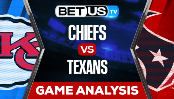 Kansas City Chiefs vs Houston Texans: Predictions & Preview 12/18/2022