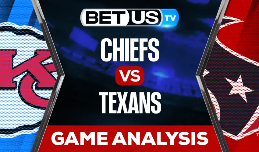 Chiefs vs Texans Predictions & Preview 12/18/2022