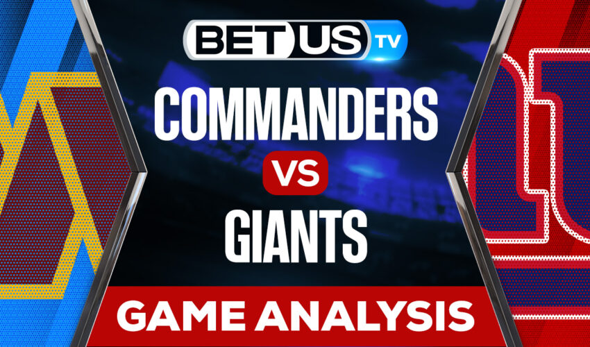 Washington Commanders vs New York Giants: Picks & Preview 12/04/2022