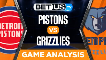 Detroit Pistons vs Memphis Grizzlies: Predictions & Picks 12/09/2022