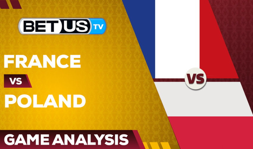 France vs Poland: Picks & Analysis 12/04/2022