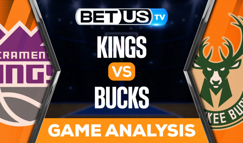 Sacramento Kings vs Milwaukee Bucks: Picks & Analysis 12/07/2022