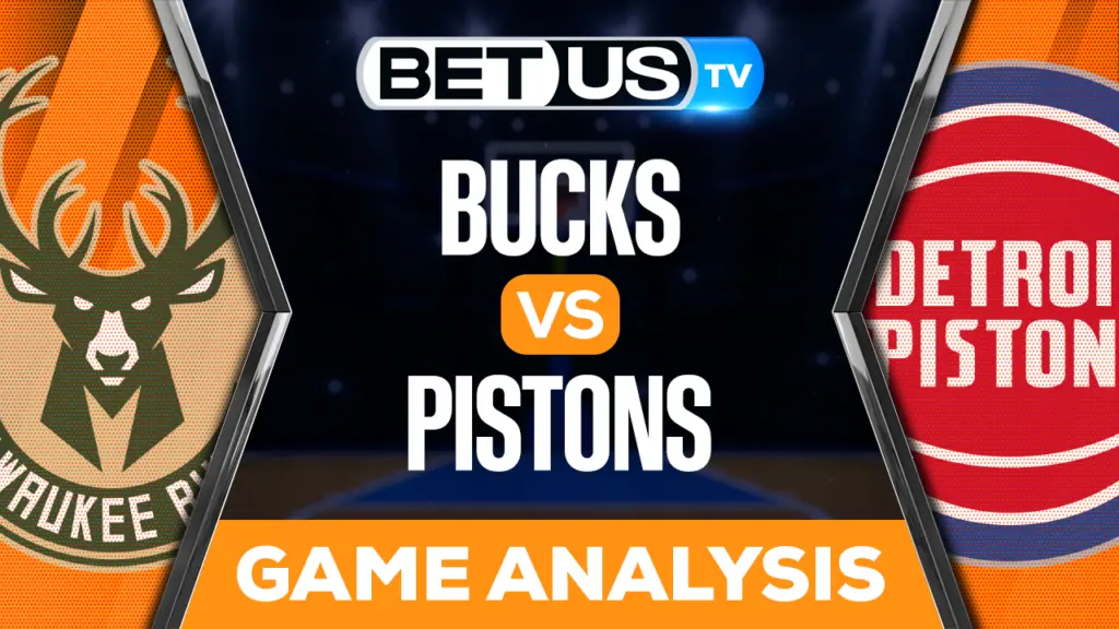Milwaukee Bucks vs Detroit Pistons: Picks &#038; Predictions 1/23/2023