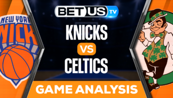 New York Knicks vs Boston Celtics: Picks & Predictions 1/26/2023
