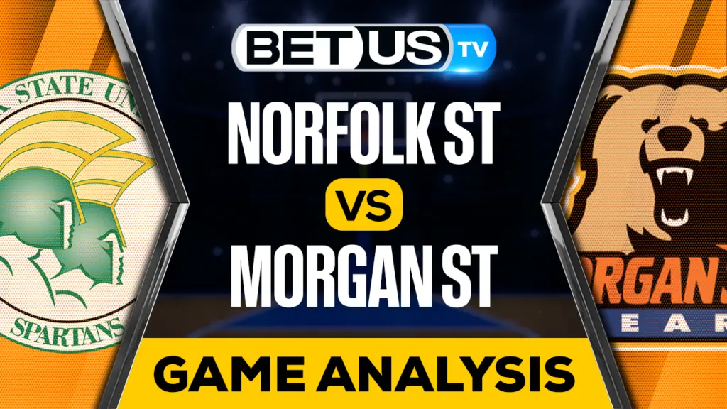 Norfolk State vs Morgan State: Preview & Analysis 01/23/2023