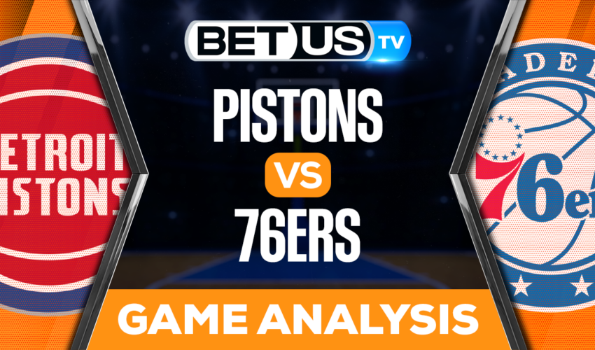 Detroit Pistons vs Philadelphia 76ers: Picks & Predictions 1/10/2023