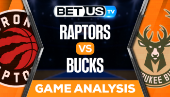 Toronto Raptors vs Milwaukee Bucks: Picks & Predictions 1/17/2023