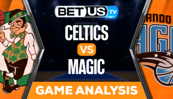 Boston Celtics vs Orlando Magic: Preview & Picks 1/23/2023