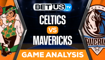 Boston Celtics vs Dallas Mavericks: Picks & Predictions 01/05/2023