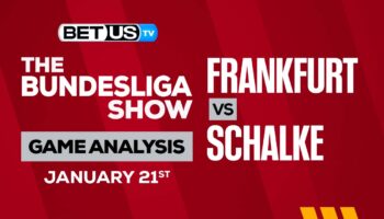 Frankfurt vs Schalke 04: Picks & Analysis 01/21/2023
