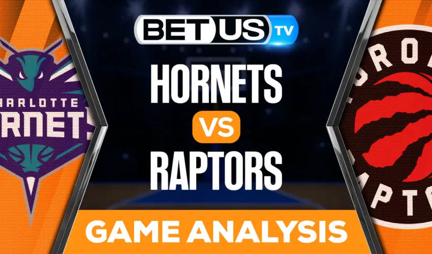 Charlotte vs Toronto Raptors Preview & Picks 1/10/2023