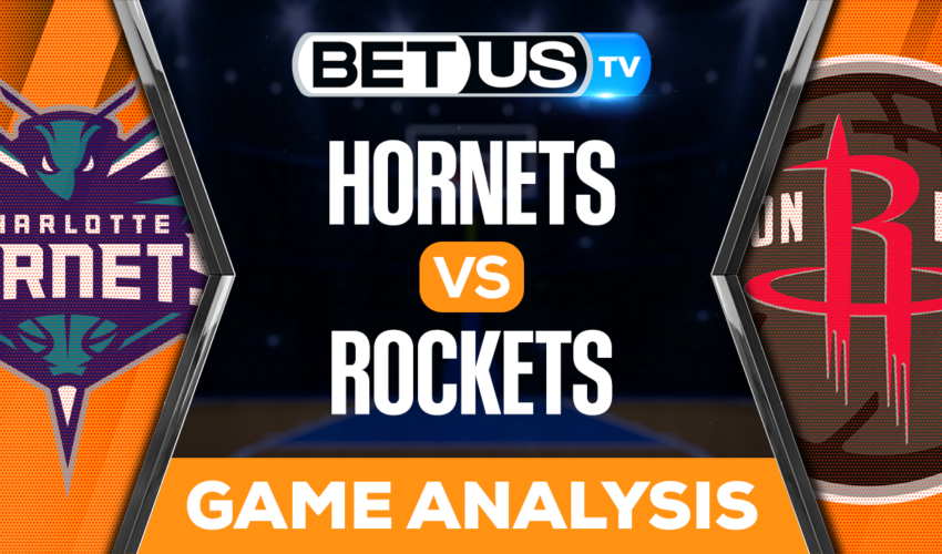 Charlotte Hornets vs Houston Rockets: Preview & Picks 1/18/2023