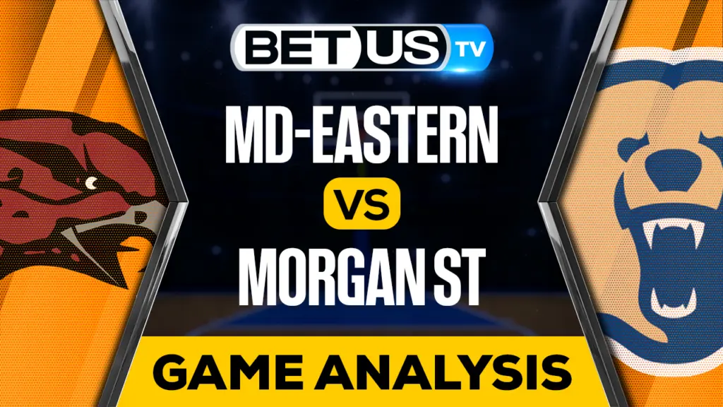 MD-Eastern vs Morgan St: Preview & Analysis 01/30/2023