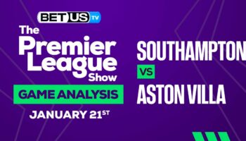 Southampton vs Aston Villa: Predictions & Picks 01/21/2023