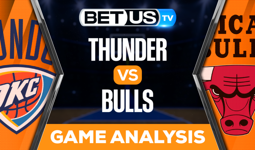 Oklahoma City Thunder vs Chicago Bulls: Preview & Picks 1/13/2023