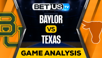 Baylor vs Texas: Predictions & Preview 01/30/2023