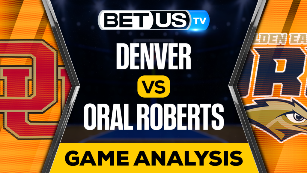 Denver Pioneers vs Oral Roberts Golden Eagles: Analysis & Picks 1/25/2023