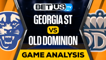 Georgia State Panthers vs Old Dominion Monarchs: Predictions & Preview 1/19/2023