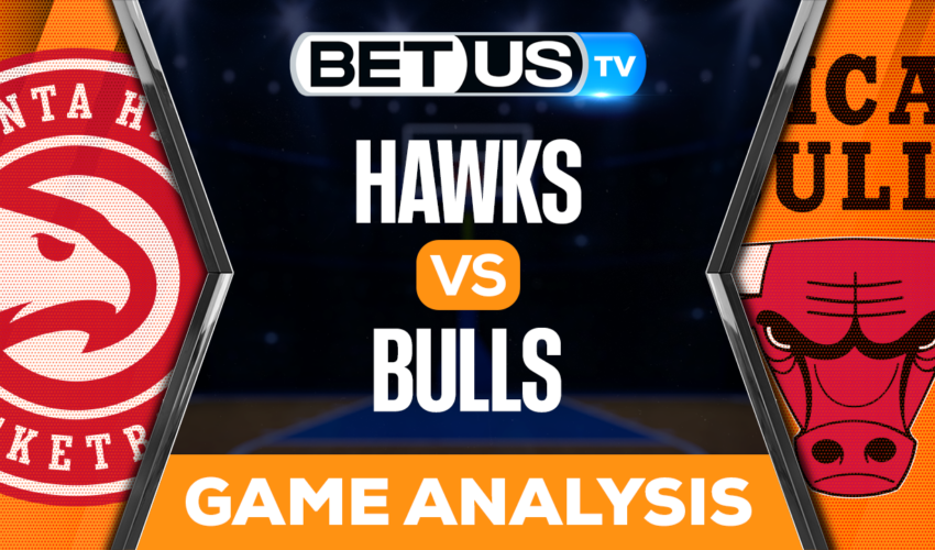 Atlanta Hawks vs Chicago Bulls: Analysis & Picks 1/23/2023