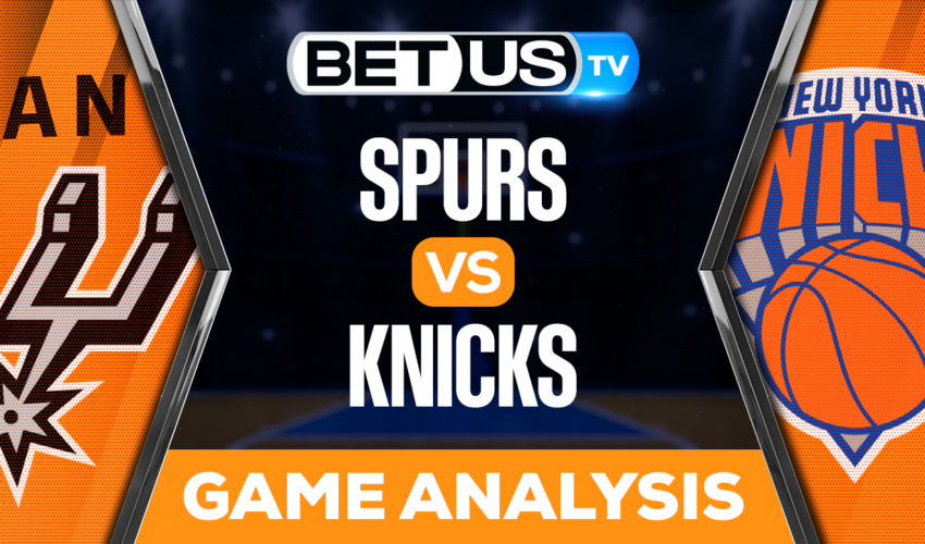 San Antonio Spurs vs New York Knicks: Analysis & Picks 1/04/2023