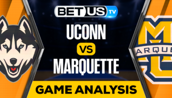 UConn vs Marquette: Preview & Analysis 01/11/2023