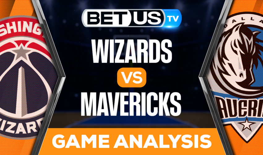 Washington Wizards vs Dallas Mavericks: Predictions & Analysis 1/24/2023