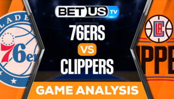 Philadelphia 76ers vs Los Angeles Clippers: Predictions & Analysis 1/17/2023