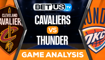 Cleveland Cavaliers vs Oklahoma City Thunder: Preview & Predictions 1/27/2023