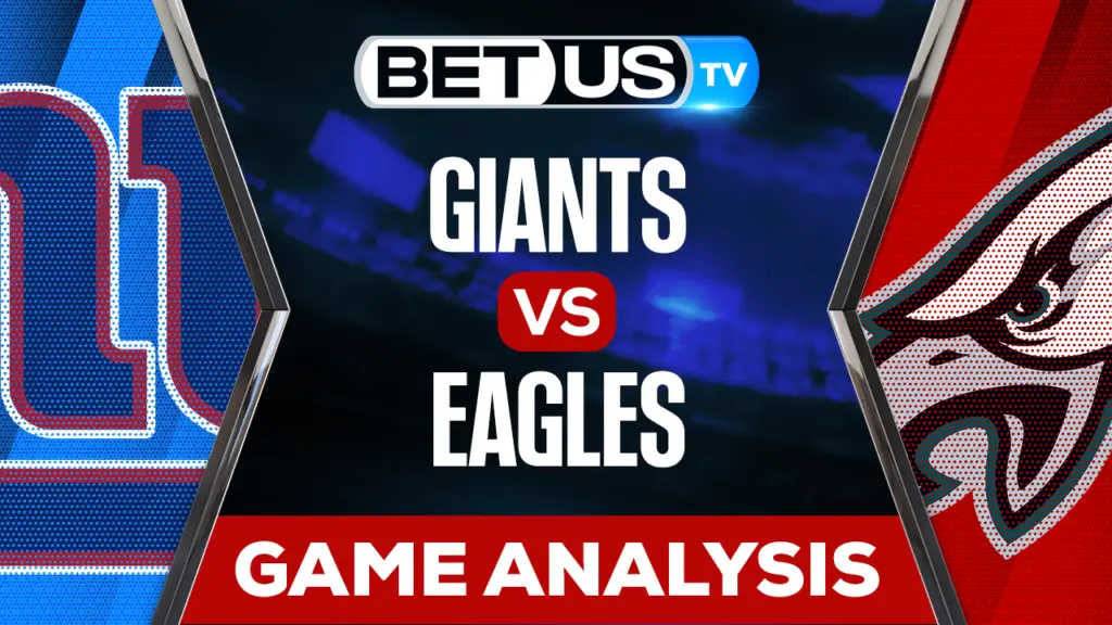 New York Giants vs Philadelphia Eagles: Preview & Analysis 01/08/2023