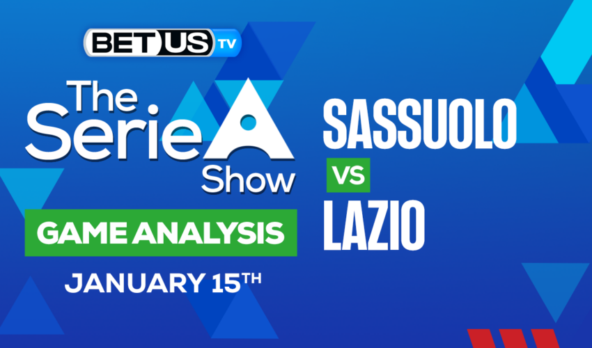 Sportiva Sassuolo Calcio vs SS Lazio: Predictions & Picks 1/15/2023