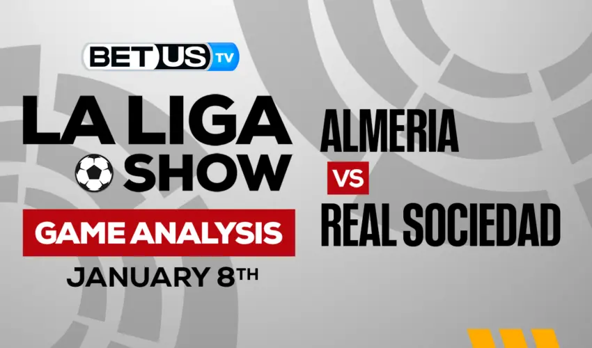 UD Almería vs Real Sociedad Predictions & Picks 1/08/2023