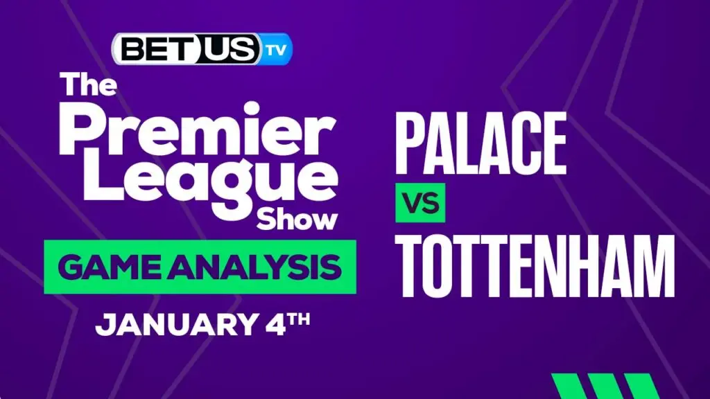 Crystal Palace vs Tottenham: Preview & Picks 01/04/2023