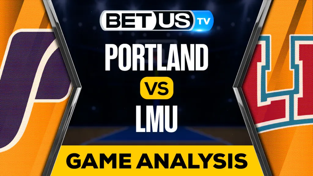 Portland Pilots vs Loyola Marymount Lions: Predictions & Analysis 1/25/2023