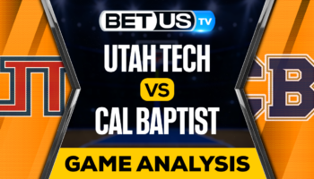 Utah Tech vs California Baptist: Preview & Predictions 01/05/2023