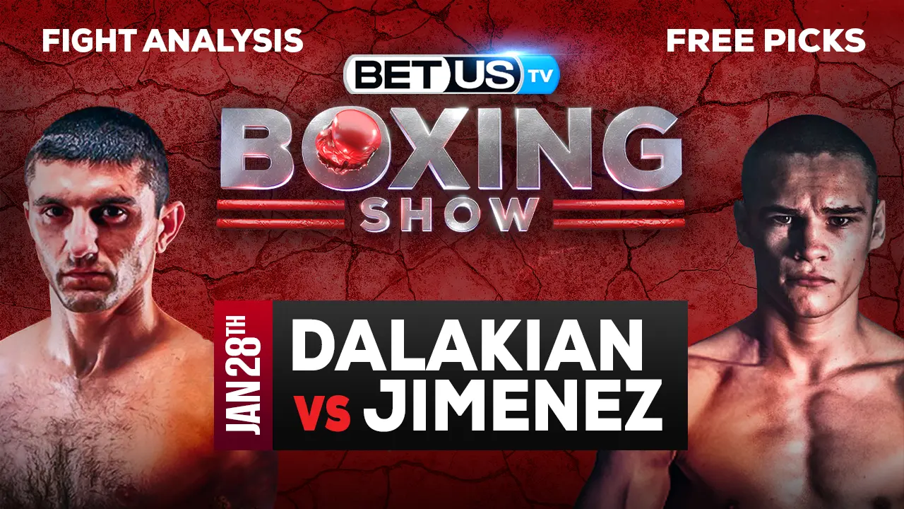 Artem Dalakian vs David Jimenez Predictions and Picks 01/28/2023