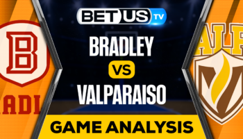 Bradley Braves vs Valparaiso Beacons: Picks & Predictions 2/22/2023