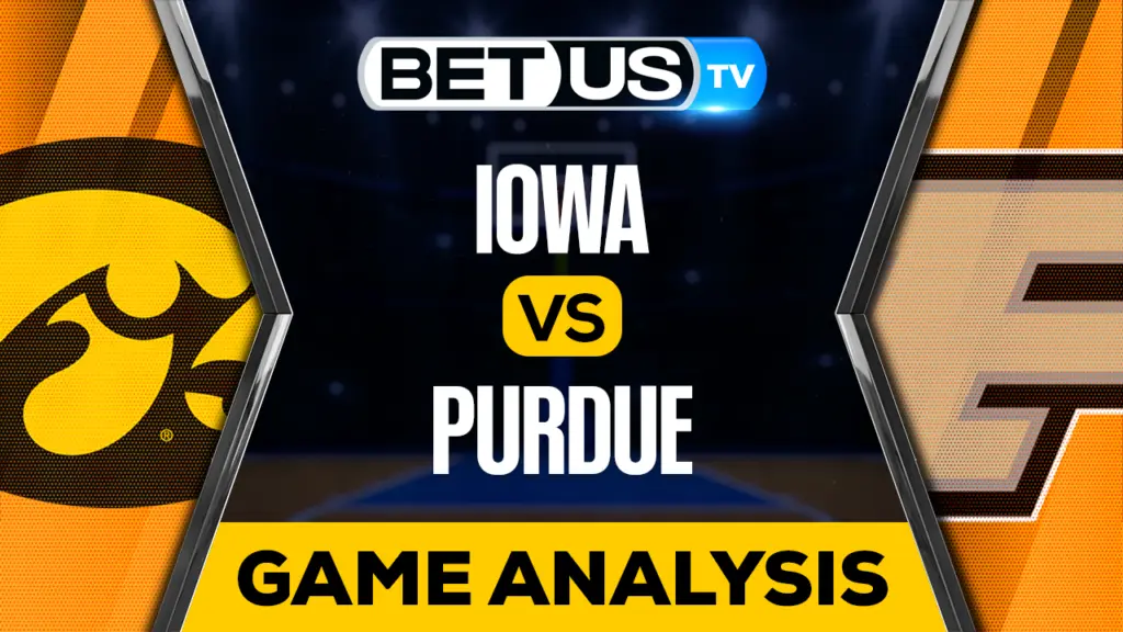 Iowa Hawkeyes vs Purdue Boilermakers: Picks & Predictions 2/09/2023