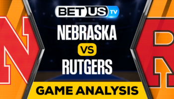 Nebraska vs Rutgers: Preview & Picks 02/14/2023