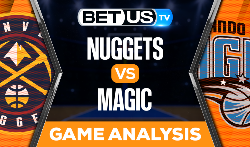 Denver Nuggets vs Orlando Magic: Picks & Predictions 2/09/2023