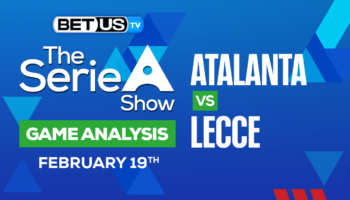 Atalanta BC vs US Lecce: Preview & Picks 2/19/2023