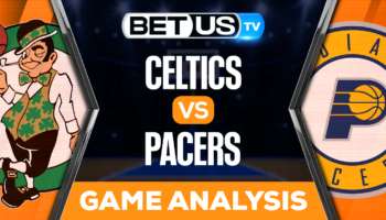 Boston Celtics vs Indiana Pacers: Picks & Preview 02/23/2023